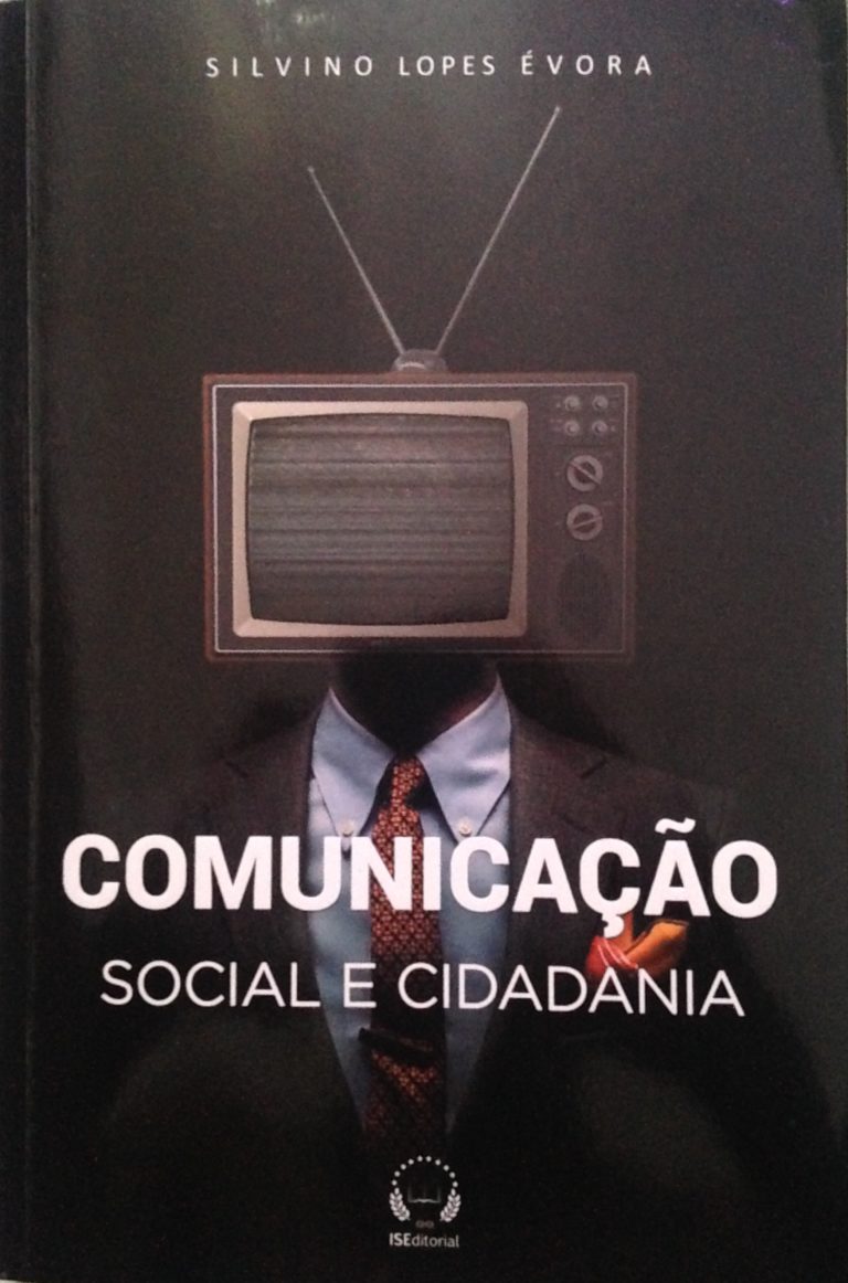 INVESTIGAÇÃO: Silvino Évora lança “Comunicação Social e Cidadania”