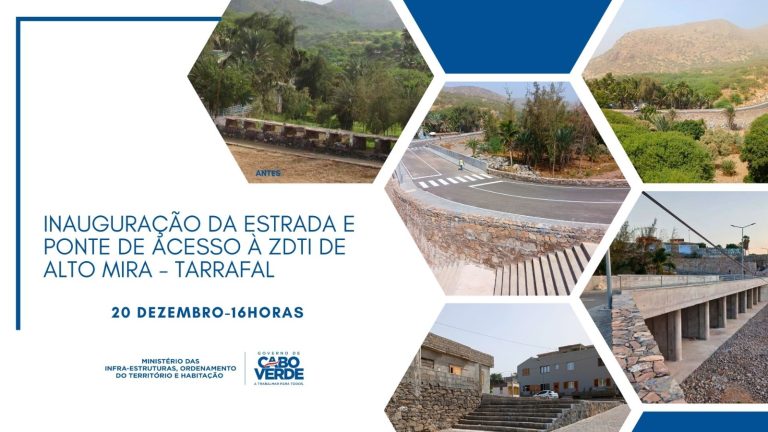 Estrada e Ponte de acesso à ZDTI de Alto Mira, no Tarrafal de Santiago, inaugurada esta tarde