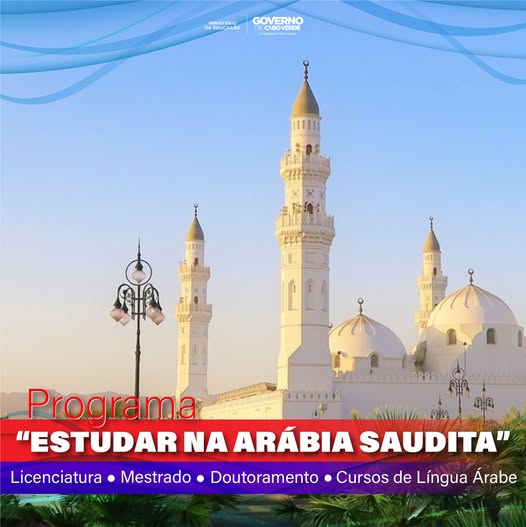 Estudantes Cabo-verdianos podem candidatar-se a programa de estudos na Arábia Saudita