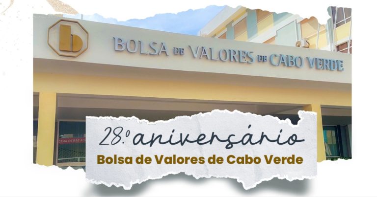 Bolsa de Valores de Cabo Verde celebra 28 anos com gala de reconhecimento ao mercado de capitais