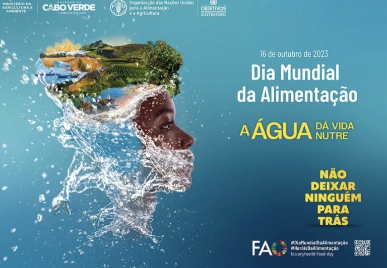 Cabo Verde celebra dia mundial da alimentação sob o lema “Água é Vida, Água é Alimento”