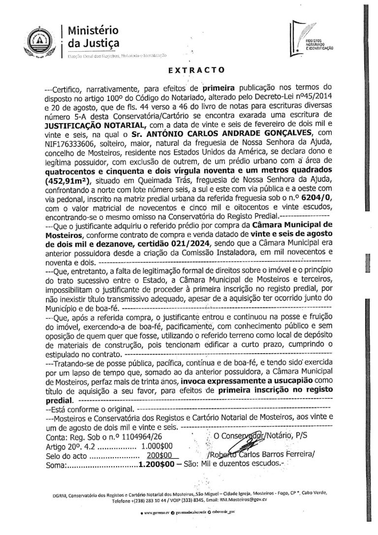 Extrato de justificação notarial de António Carlos Andrade Gonçalves (1.° publicação)